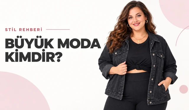 Büyük Moda Kimdir? Güvenilir mi?